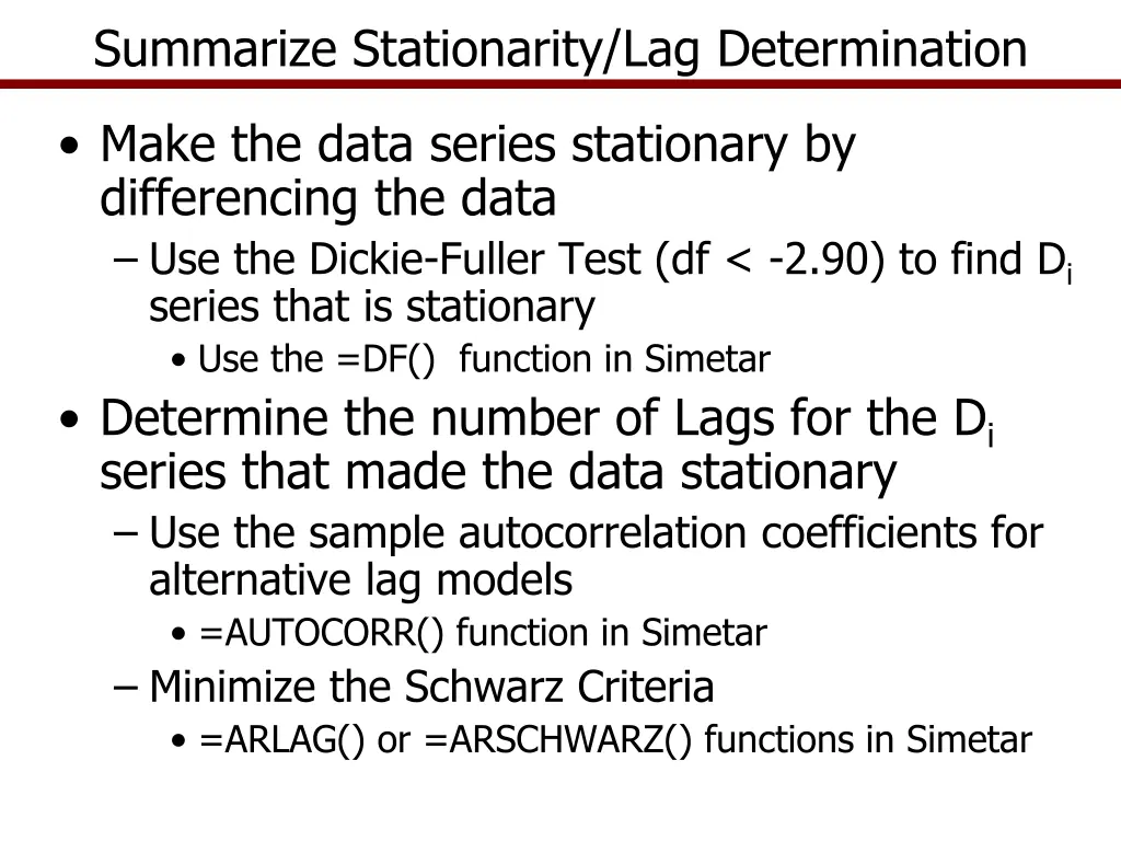 summarize stationarity lag determination
