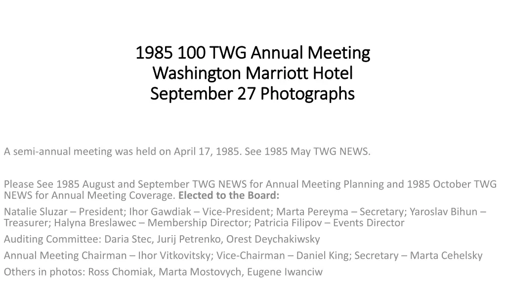 1985 100 twg annual meeting 1985 100 twg annual