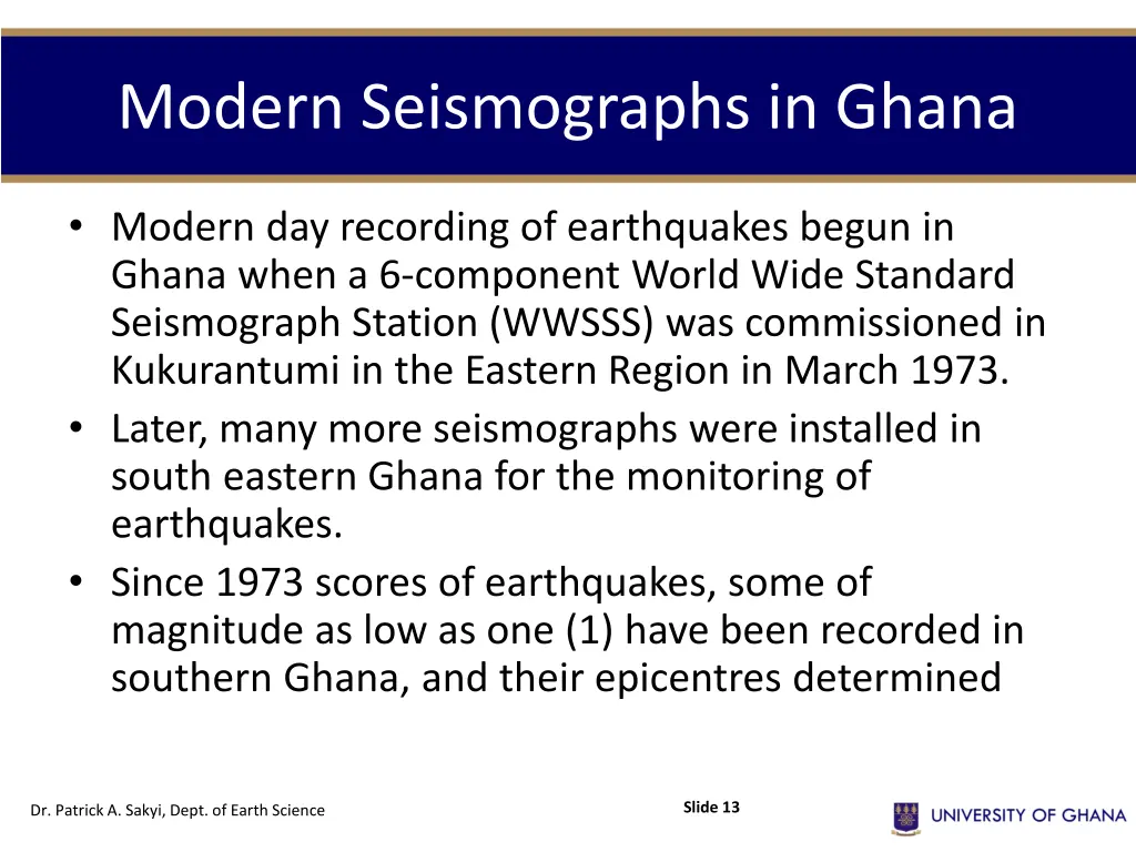 modern seismographs in ghana