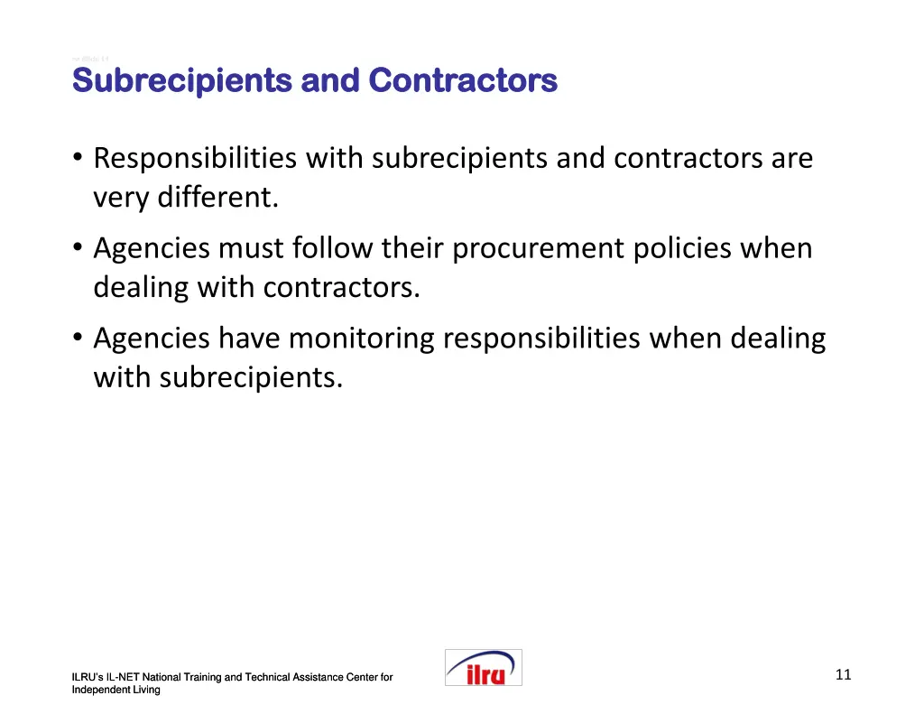 slide slide 11 subrecipients and contractors