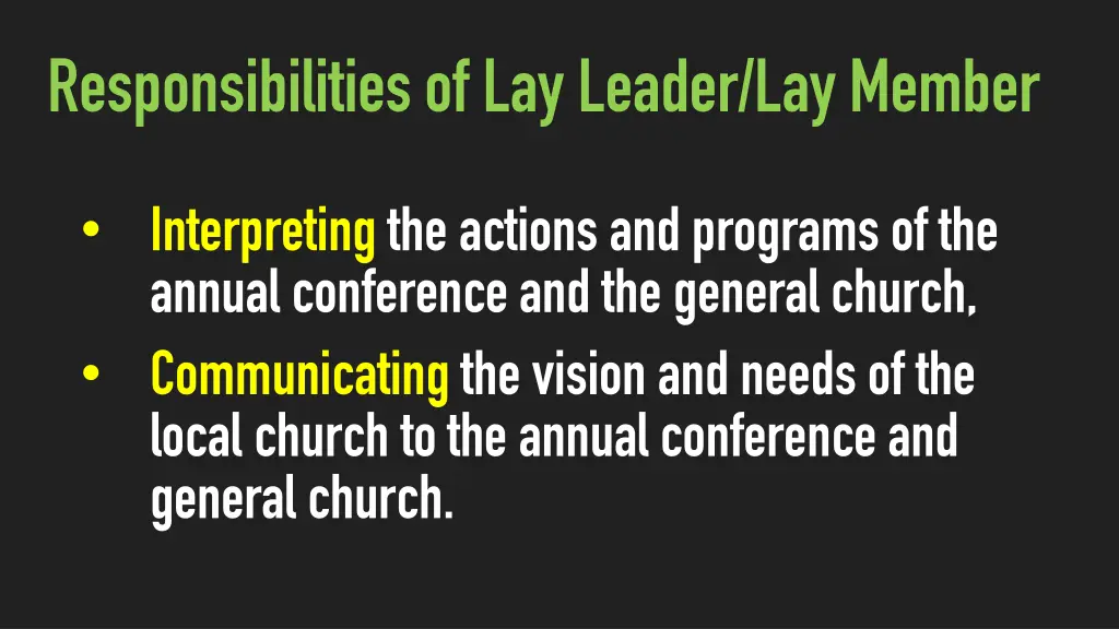 responsibilities of lay leader lay member