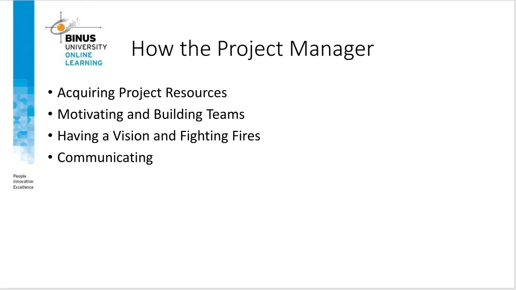 how the project manager