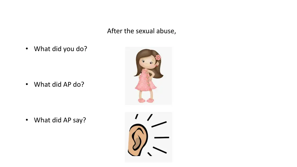 after the sexual abuse