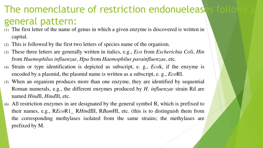 the nomenclature of restriction endonueleases