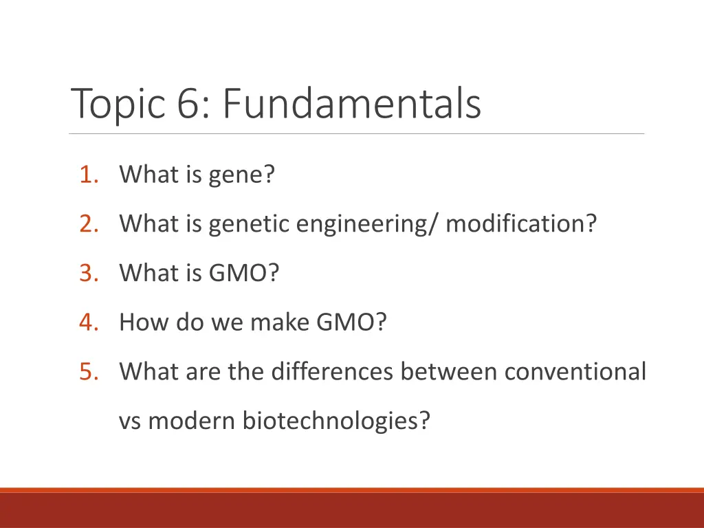 topic 6 fundamentals