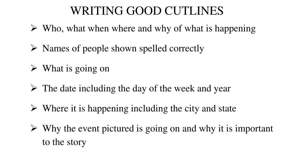 writing good cutlines