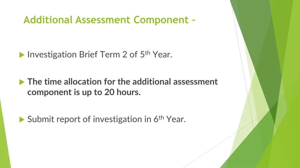 additional assessment component