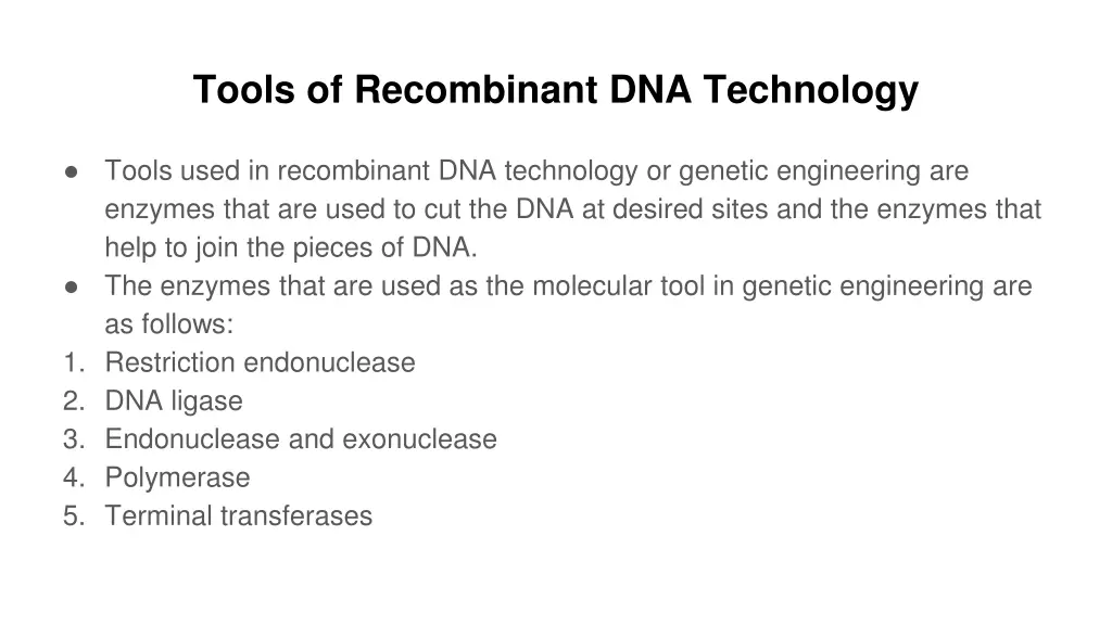 tools of recombinant dna technology