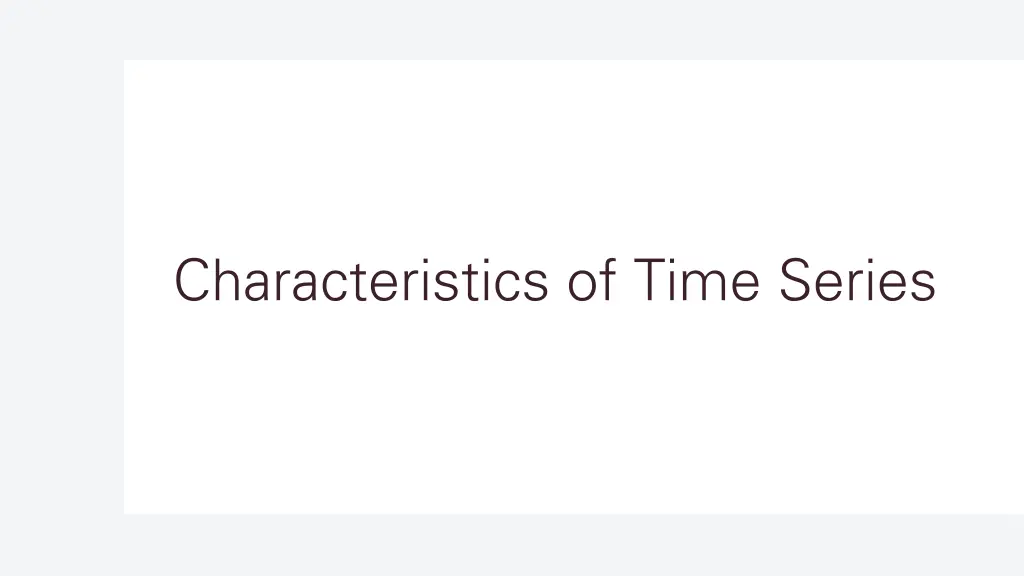 characteristics of time series