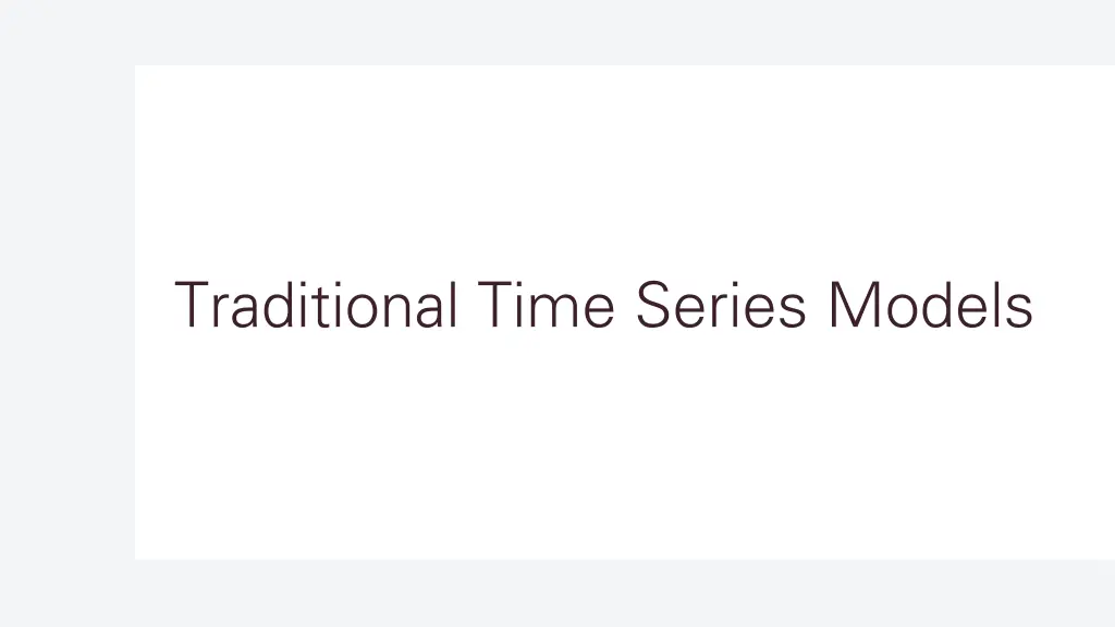 traditional time series models