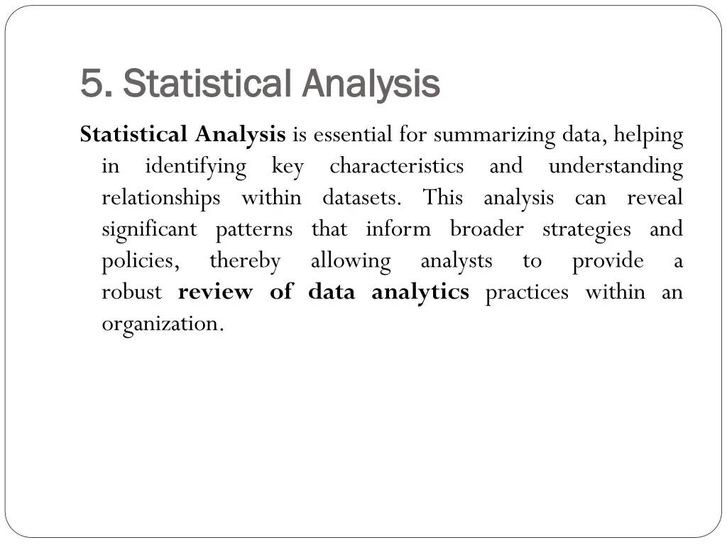 5 statistical analysis 5 statistical analysis