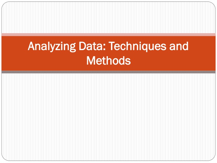 analyzing data techniques and analyzing data