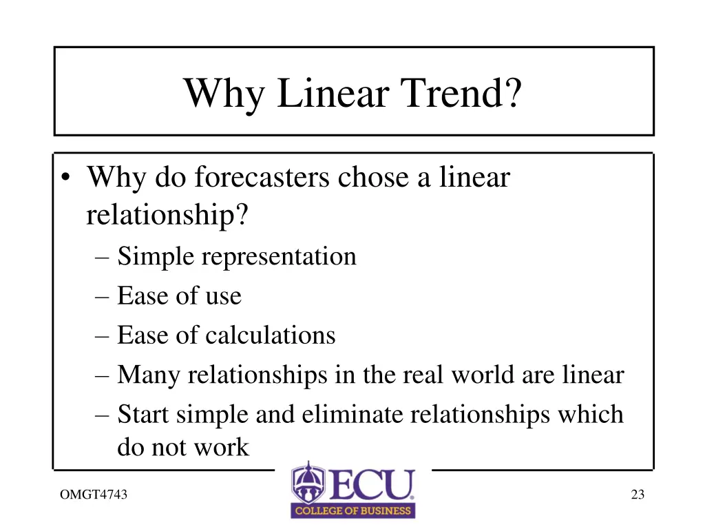 why linear trend