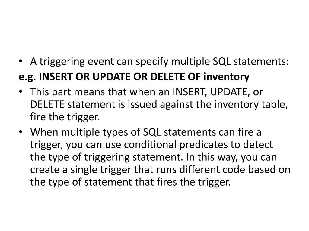 a triggering event can specify multiple