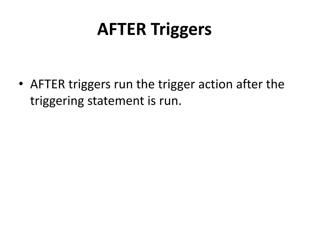 after triggers