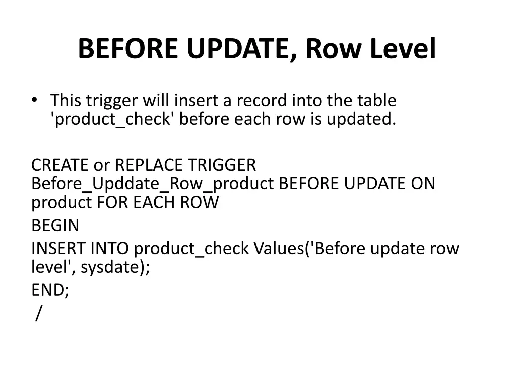 before update row level