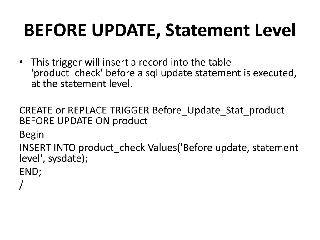 before update statement level