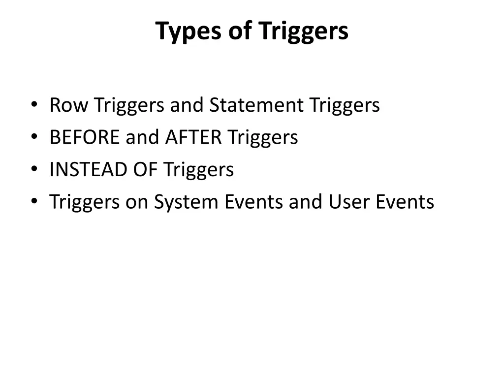 types of triggers