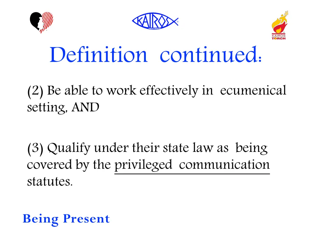 definition continued 2 be able to work