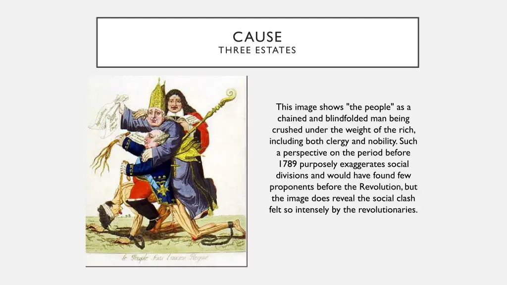 cause three estates