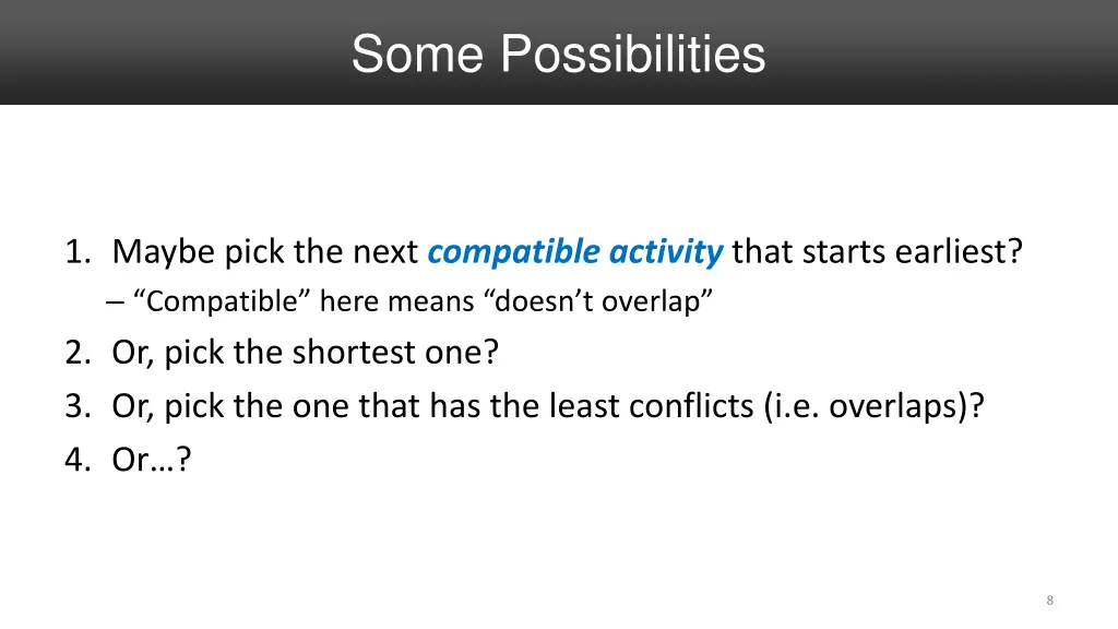 some possibilities