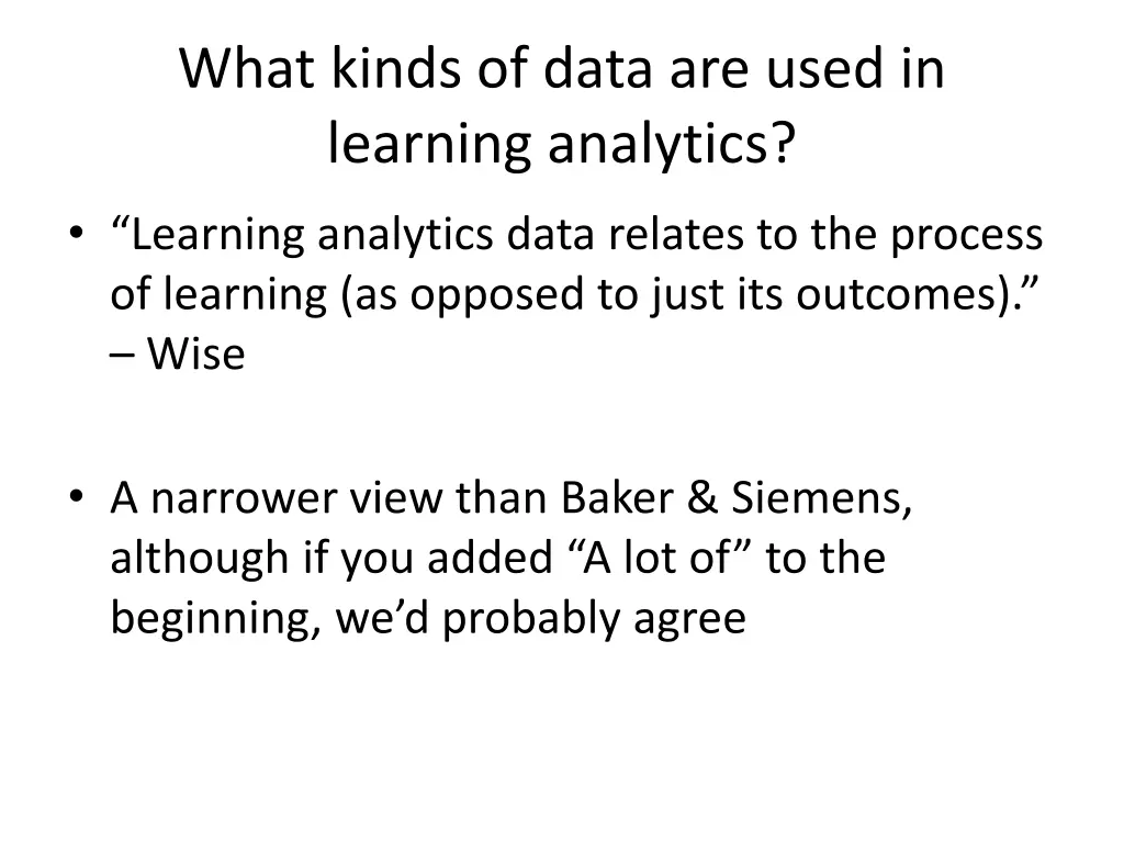 what kinds of data are used in learning analytics 1