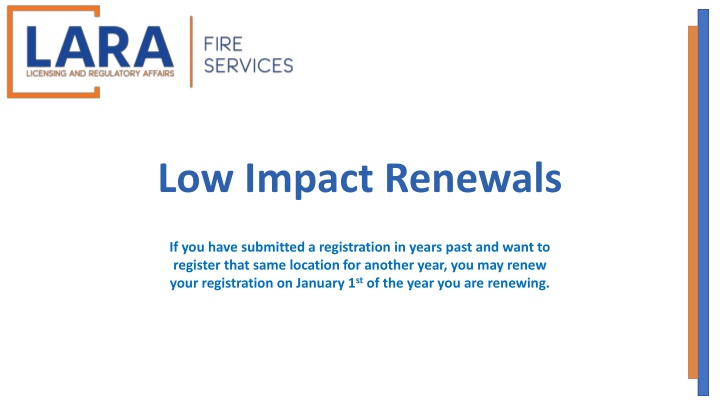 low impact renewals
