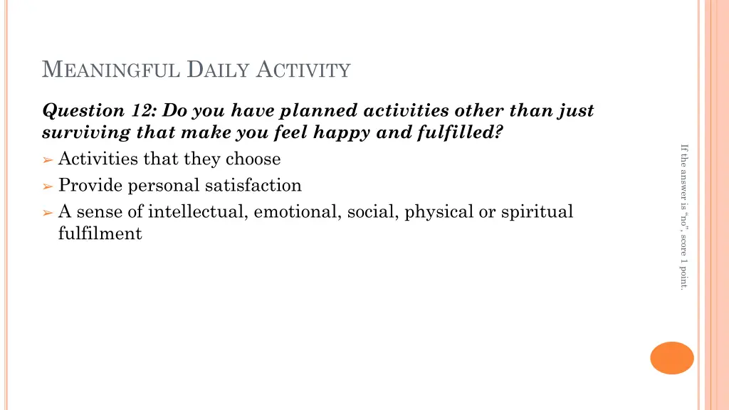 m eaningful d aily a ctivity