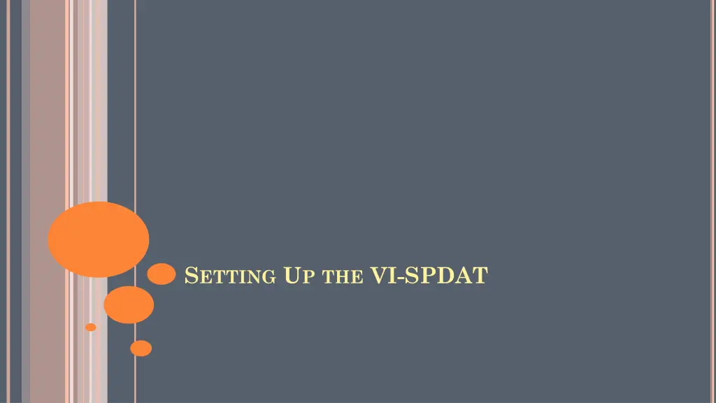 s etting u p the vi spdat