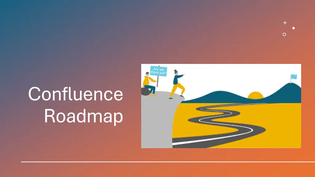confluence roadmap