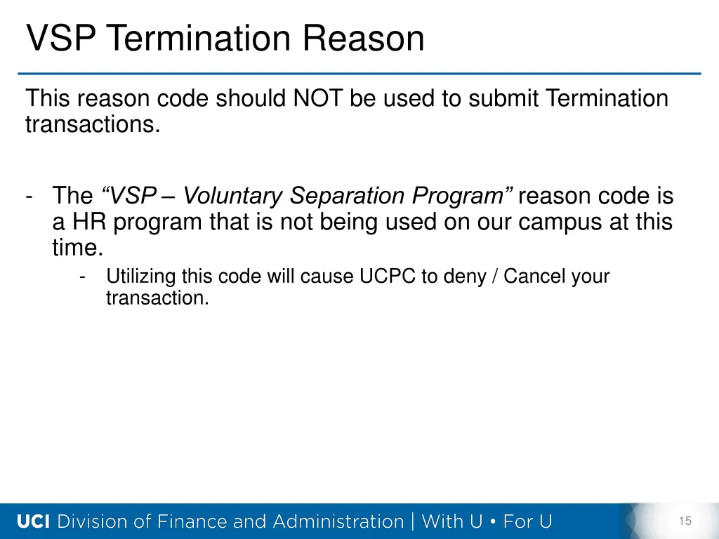 vsp termination reason