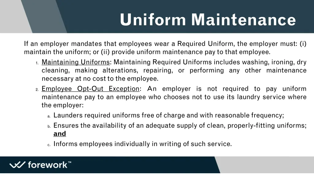 uniform maintenance