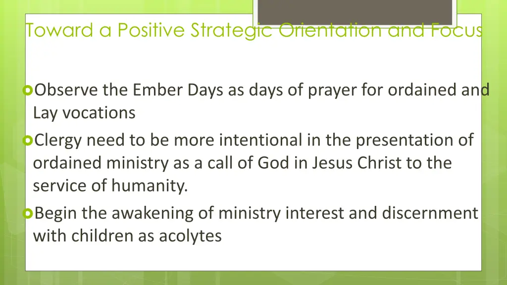 toward a positive strategic orientation and focus