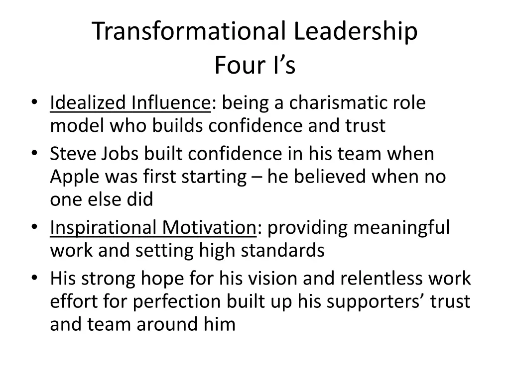 transformational leadership four i s idealized