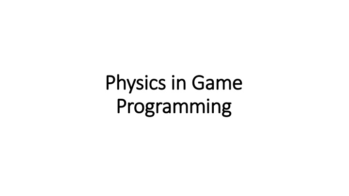physics in game physics in game programming