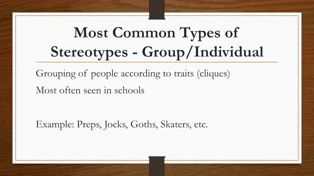 most common types of stereotypes group individual