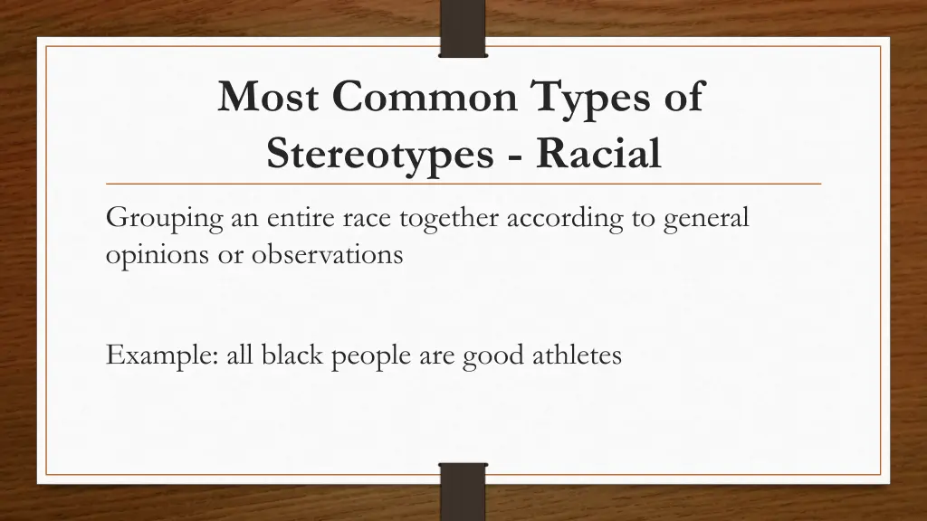 most common types of stereotypes racial