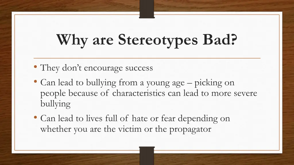 why are stereotypes bad