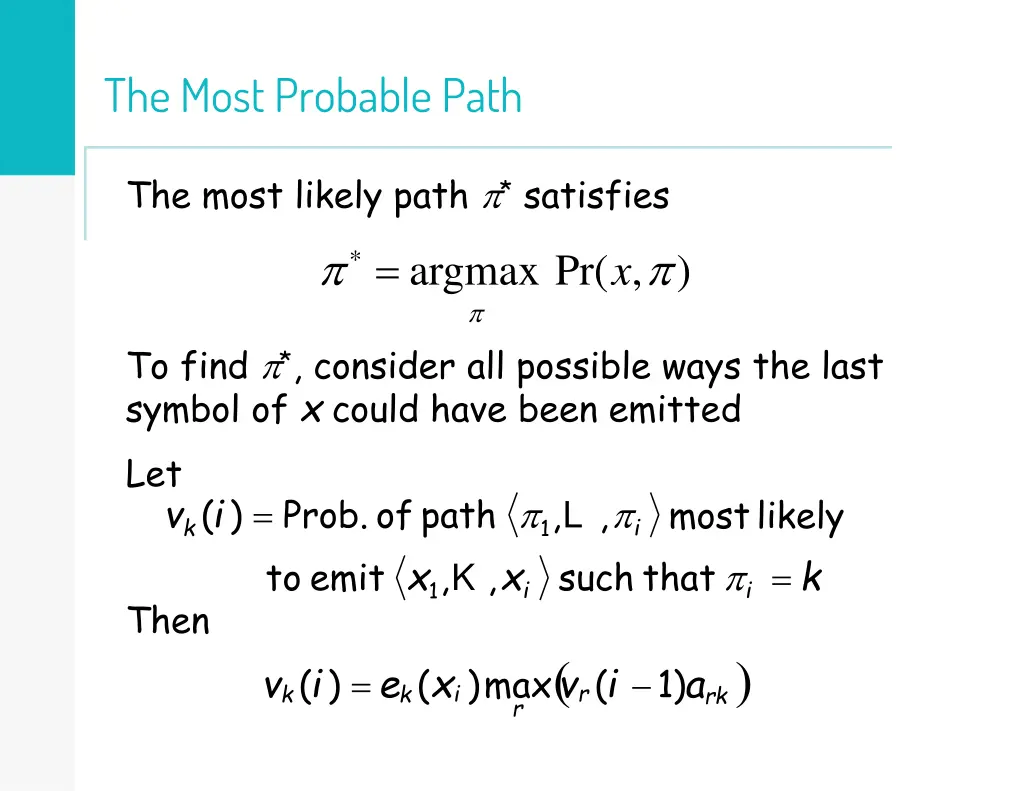 the most probable path