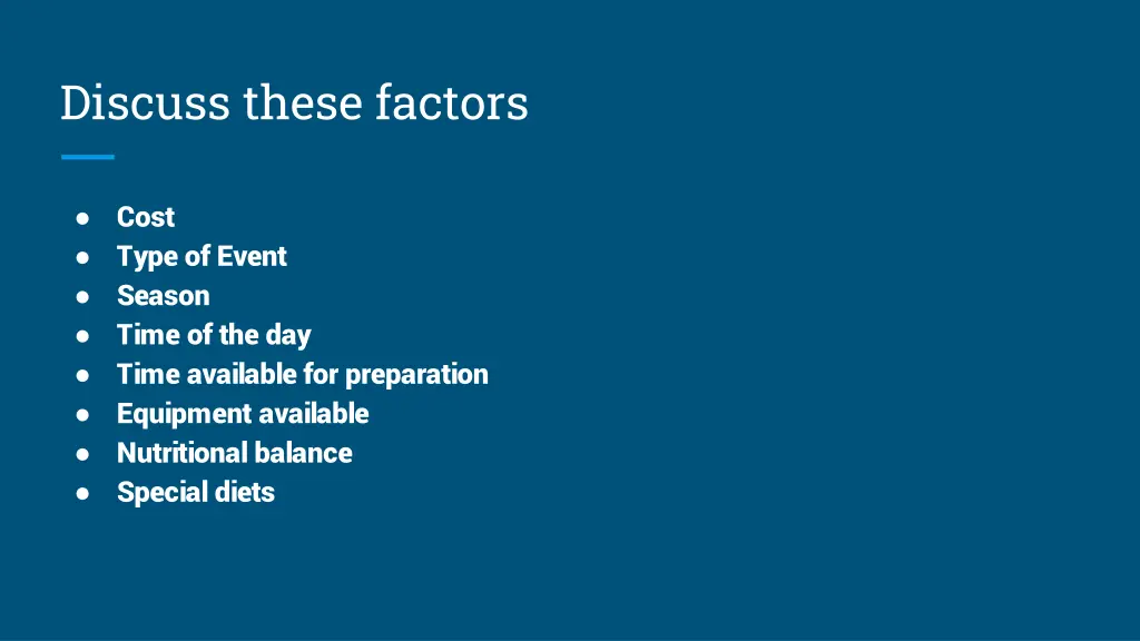 discuss these factors