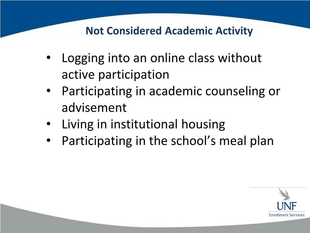 not considered academic activity