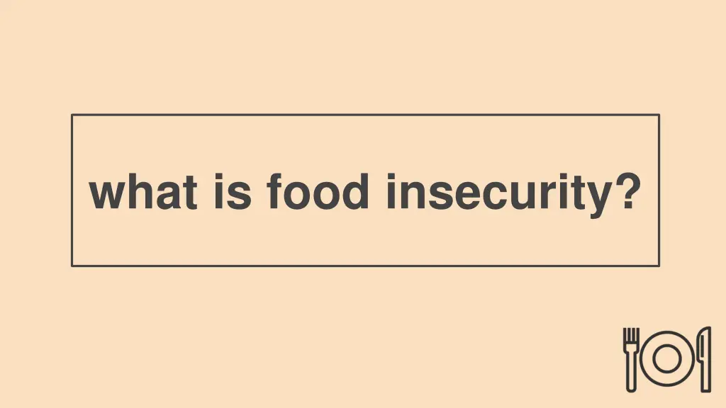 what is food insecurity