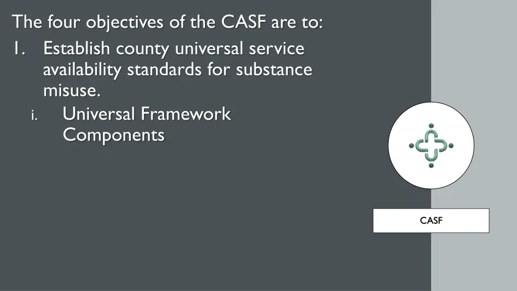 the four objectives of the casf