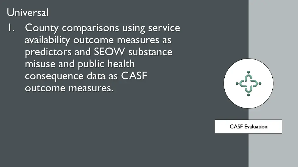 universal 1 county comparisons using service