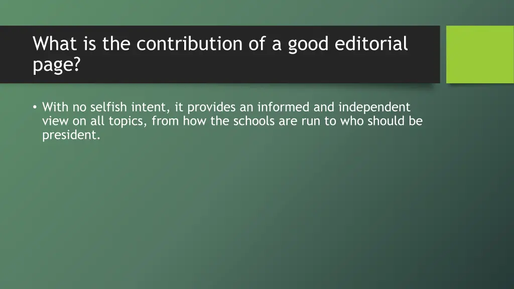 what is the contribution of a good editorial page