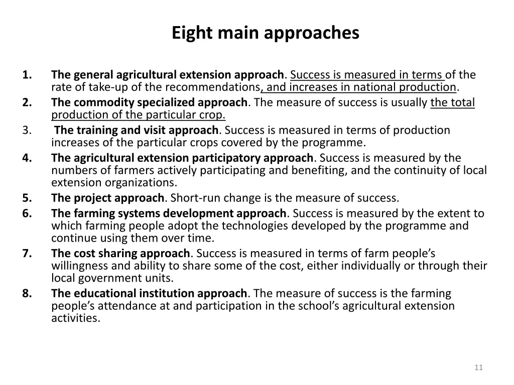 eight main approaches