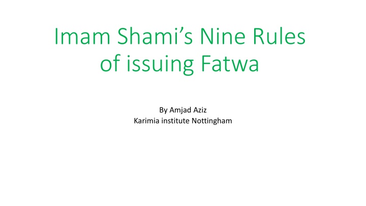 imam shami s nine rules of issuing fatwa