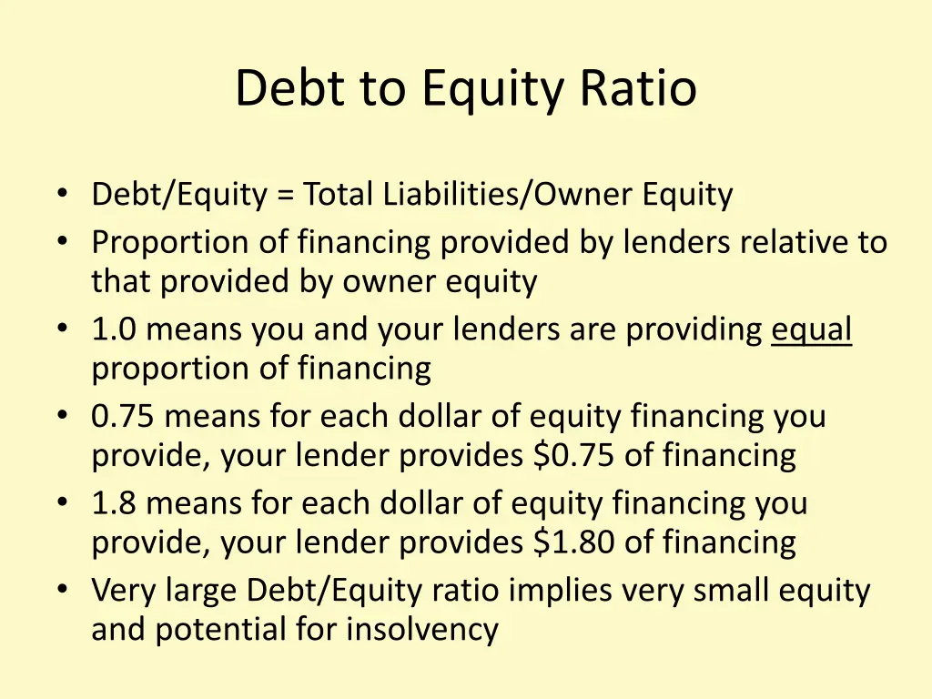debt to equity ratio