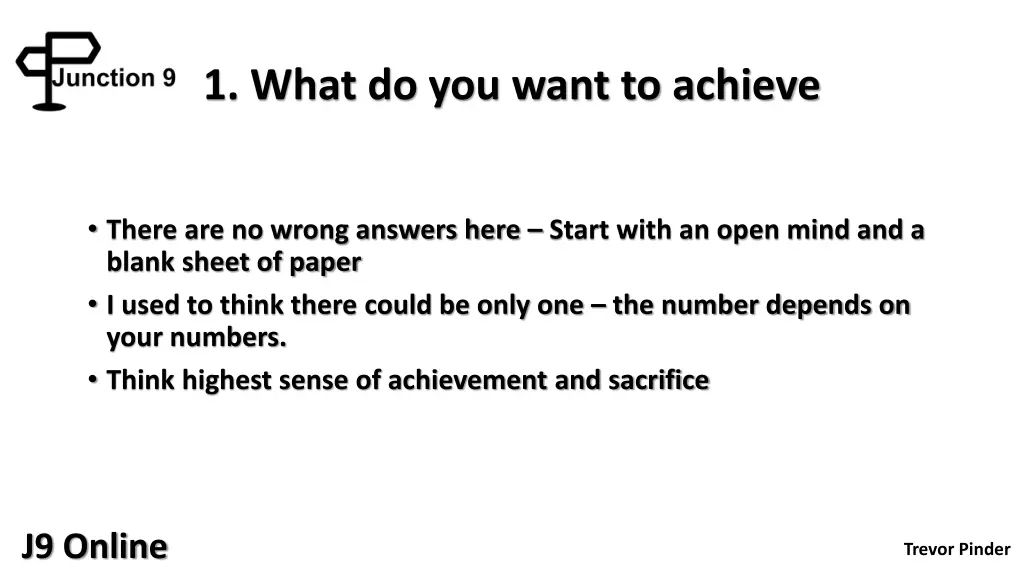 1 what do you want to achieve