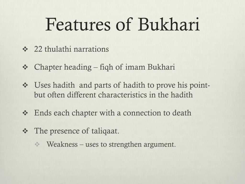features of bukhari